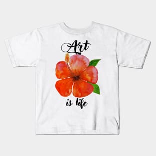 Art is life red flawer Kids T-Shirt